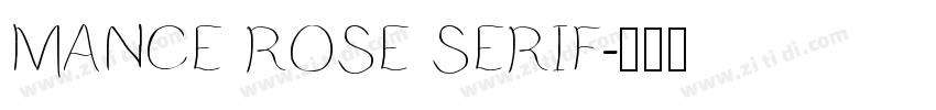MANCE ROSE SERIF字体转换